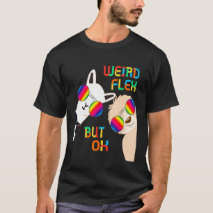 Weird Flex But Ok Alpaca Llama Sloth Cool Sunglass T-Shirt