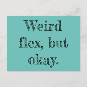 Weird Flex Postcard