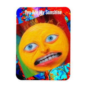 Weird Funny Sunshine Magnet