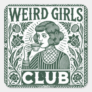 Weird Girls Club  Square Sticker