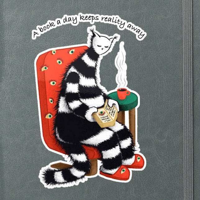 Weird Reading Cat - Book A Day Keeps Reality Away (sticker of a weird reading cat with coffee and book stuck on notebook
)
