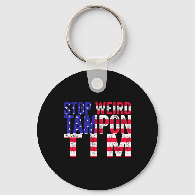 Weird Tampon Tim  Key Ring (Front)