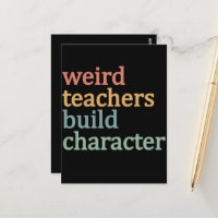 Weird Teachers Build Character Retro Teacher