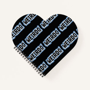 WEIRDO NOTEBOOK