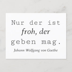 Weisse Goethe Zitat Wer Nur der ist Froh Postcard