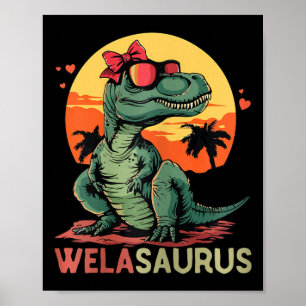 Welasaurus Dino Dinosaur Wela-saurus T-rex Mother' Poster