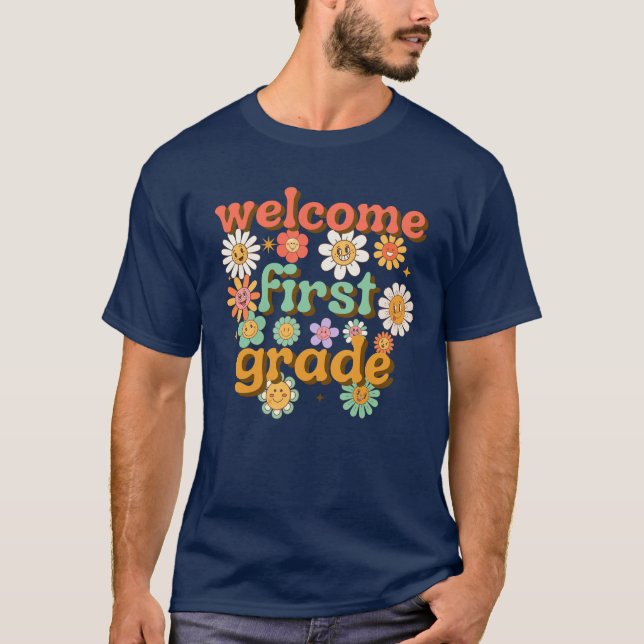 WELCOME 1ST GRADE  BACK TO SCHOOL FIRST DAY SCHOOL T-Shirt (Front)