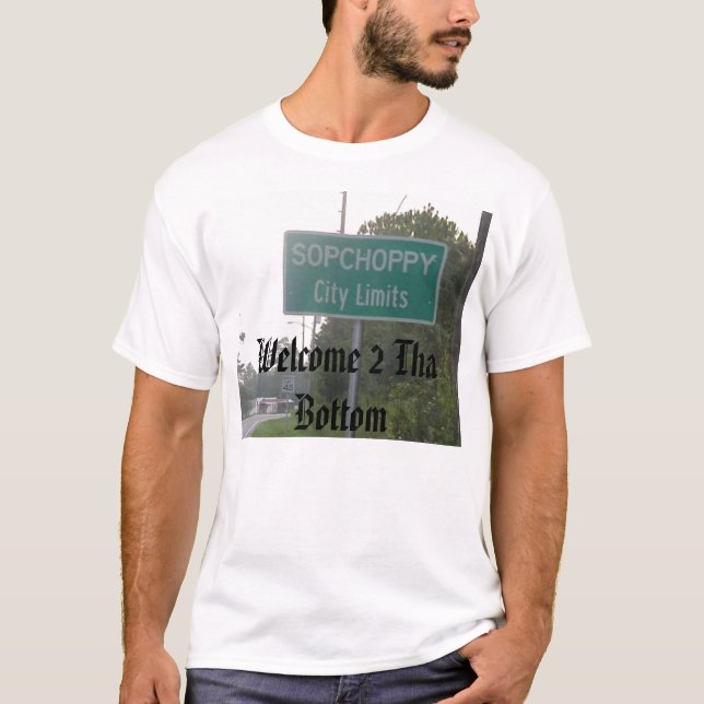 welcome 2 tha bottom t-shirt (Front)