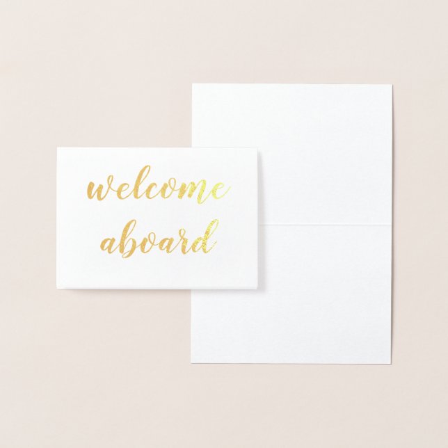 welcome aboard gold foil script foil card (Display)