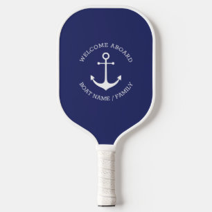 Welcome Aboard nautical anchor Custom Boat name Pickleball Paddle