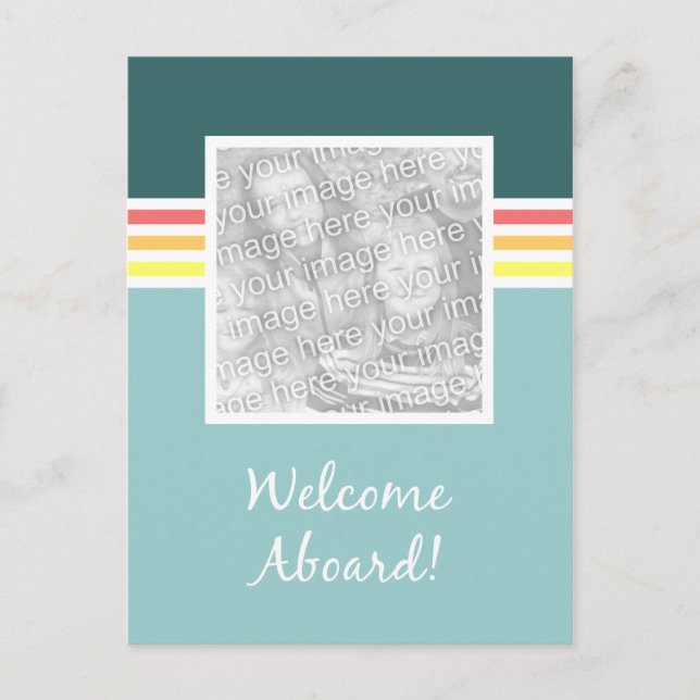 Welcome Aboard Photo Card (Front)