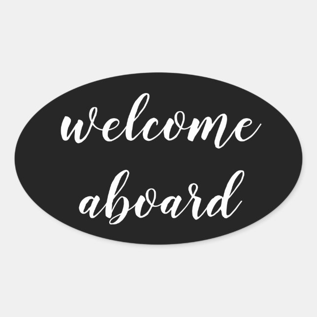 welcome aboard script oval sticker (Front)