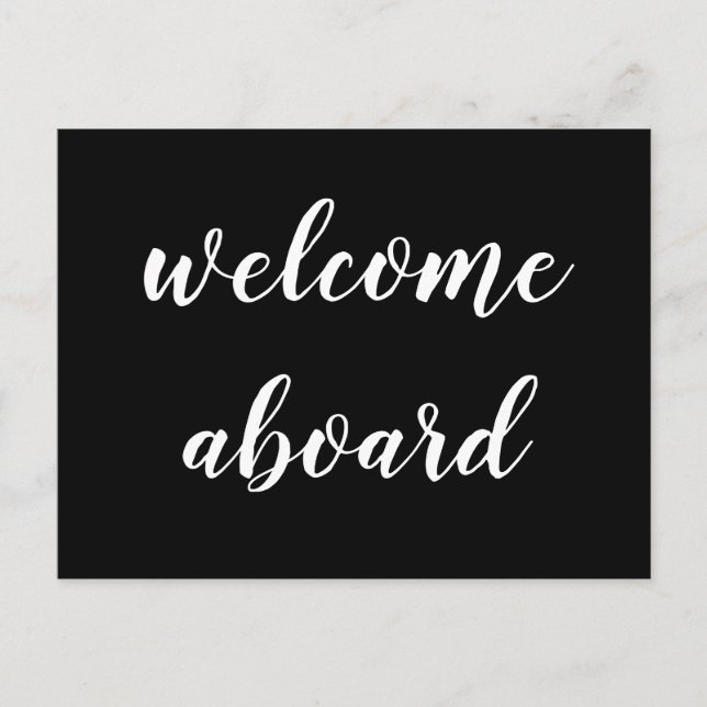 welcome aboard script postcard (Front)