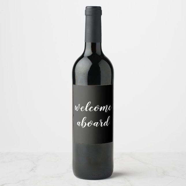 welcome aboard script wine label (Front)