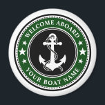 Welcome Aboard Your Boat Name Anchor Stars Forest Magnet<br><div class="desc">A stylish black,  white and forest green round magnet featuring a custom nautical boat anchor with stars on and your personalized "Welcome Aboard" text and Your Boat Name or other desired text. Customize them with your favorite background color and much more. Makes a great gift for any occasion.</div>