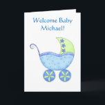 Welcome Baby Boy Name Personalised Blue Buggy Card<br><div class="desc">Say congratulations and welcome a new baby boy with this cute name personalised card. This trendy greeting card features a blue baby buggy with the customisable words "Welcome Baby" and the name on the front. A row of blue flowers is on the inside left side of the card with the...</div>