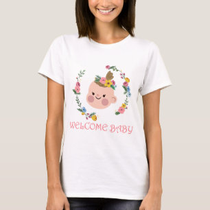 Welcome baby T-Shirt