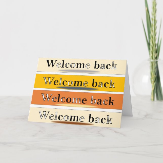 Welcome back Card (Front)
