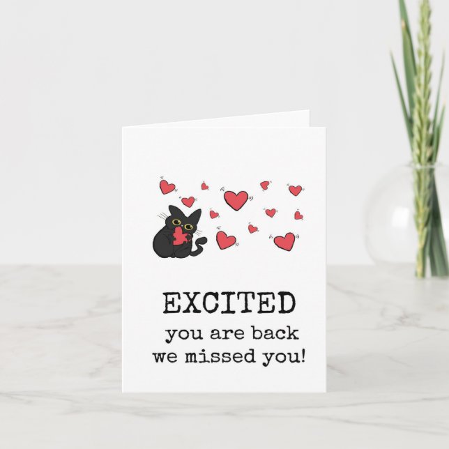 Welcome Back, Excited You are Back Card (Front)