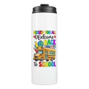 Welcome Back First Day Of School Bus Driver Thermal Tumbler