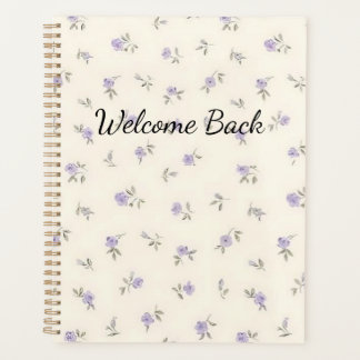 Welcome Back Floral Notebook for Student Planner
