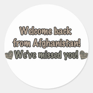 Welcome Back from Afghanistan Classic Round Sticker