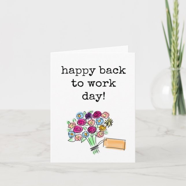 Welcome Back, Happy Back to Work Day Card (Front)