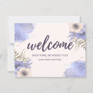 Welcome back home mum and dad  postcard