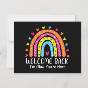 Welcome Back I'm Glad You're Here First Day Of Sch Save The Date