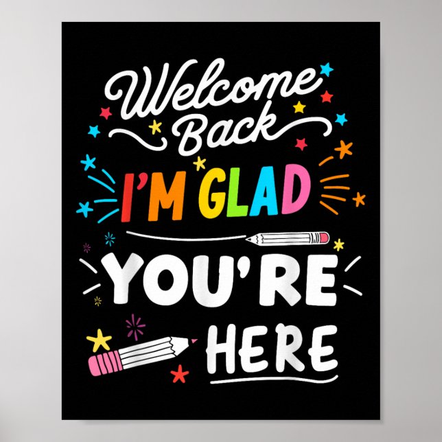 Welcome Back Im Glad Youre Here  Poster (Front)