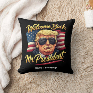 Welcome Back Mr. President 2024 Celebrate Trump  Cushion