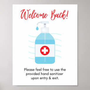 Welcome Back! Please Use Hand Sanitizer Upon Entry Poster