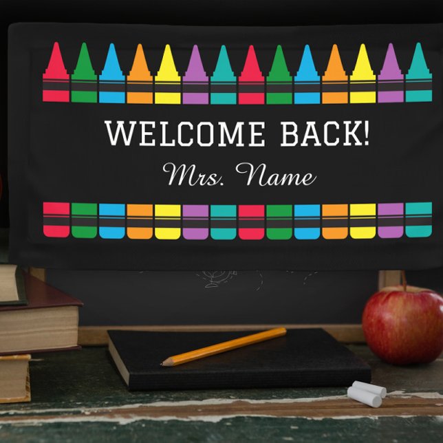 Welcome Back School Teacher Crayon Banner (Creator Uploaded)