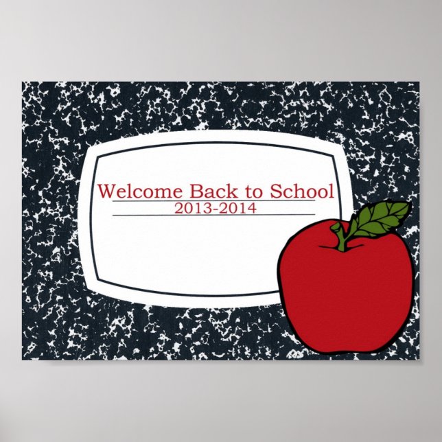 Welcome Back to School 2013 Poster (Front)