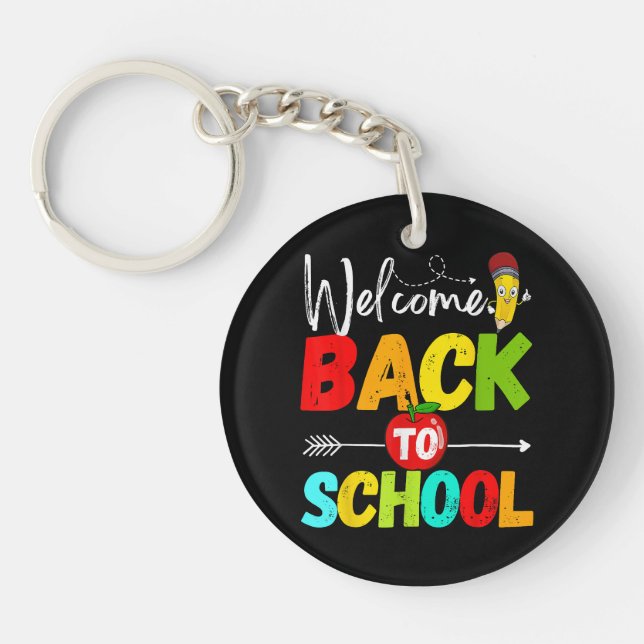 Welcome Back to School 2026 Teachers Students  Key Ring (Front)