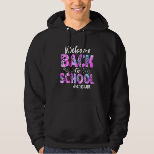Welcome Back To School 4th Grade Back To School Hoodie