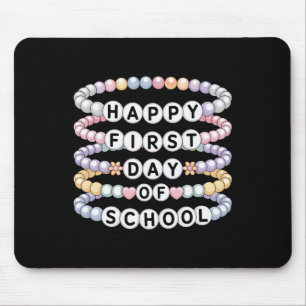 Welcome Back To School Bracelets First Day Of Scho Mouse Pad