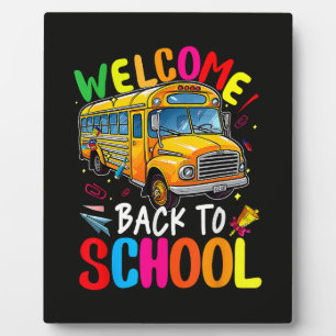 Welcome Back to School Bus 1st Day of School Plaque