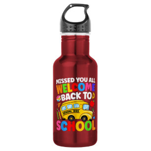 Welcome Back to School Bus Driver First Day 532 Ml Water Bottle