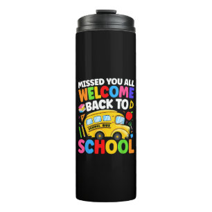 Welcome Back to School Bus Driver First Day Thermal Tumbler