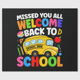 Welcome Back to School Bus Driver First Day Wrapping Paper