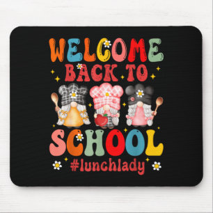 Welcome Back to School Cafeteria Worker Lunch Lady Mouse Pad