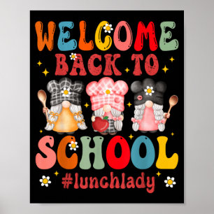 Welcome Back to School Cafeteria Worker Lunch Lady Poster