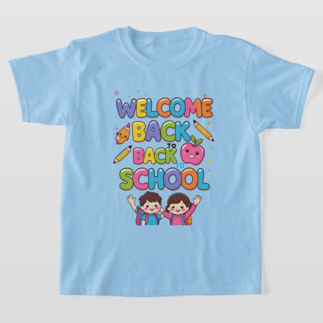 WELCOME BACK TO SCHOOL – Colourful Kids T-Shirt De (Laydown)