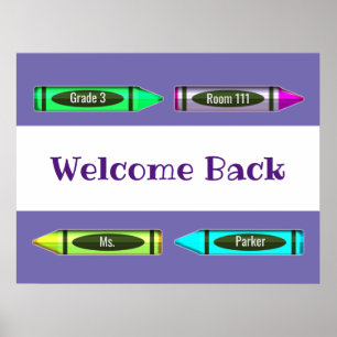 Welcome Back to School Crayon Information Design P Poster