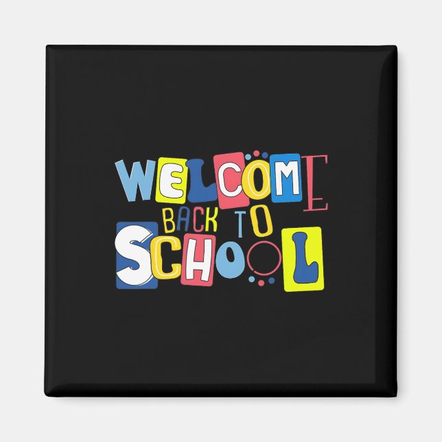 Welcome Back To School Cute Colourful  Magnet (Front)