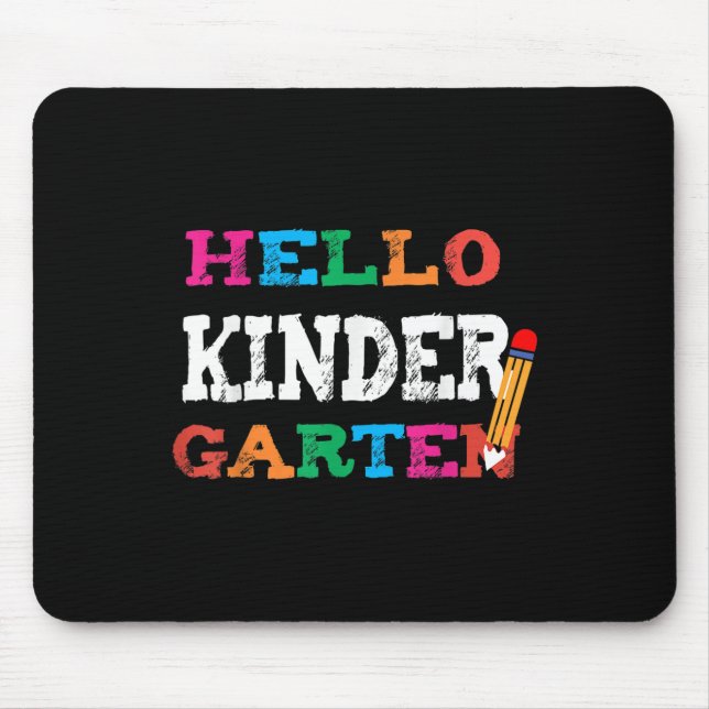 Welcome Back To School Cute Hello Kindergarten  Mouse Pad (Front)
