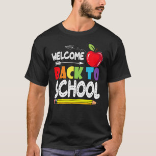 Welcome Back To School Cute Pencil Apple First Sch T-Shirt