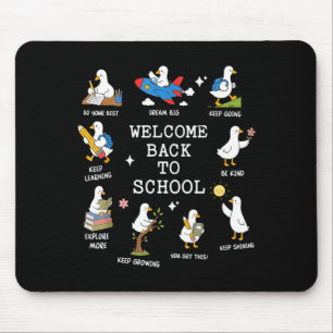 Welcome back to school cute silly goose teacher mouse pad