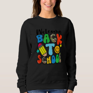 Welcome Back To School Cute Smiling Face Teacher S Sweatshirt
